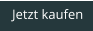 Jetzt kaufen