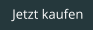 Jetzt kaufen