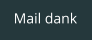 Mail dank